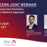ESO-VASCERN Joint webinar: Rare Cerebrovascular Disorders: The European Network Approach
