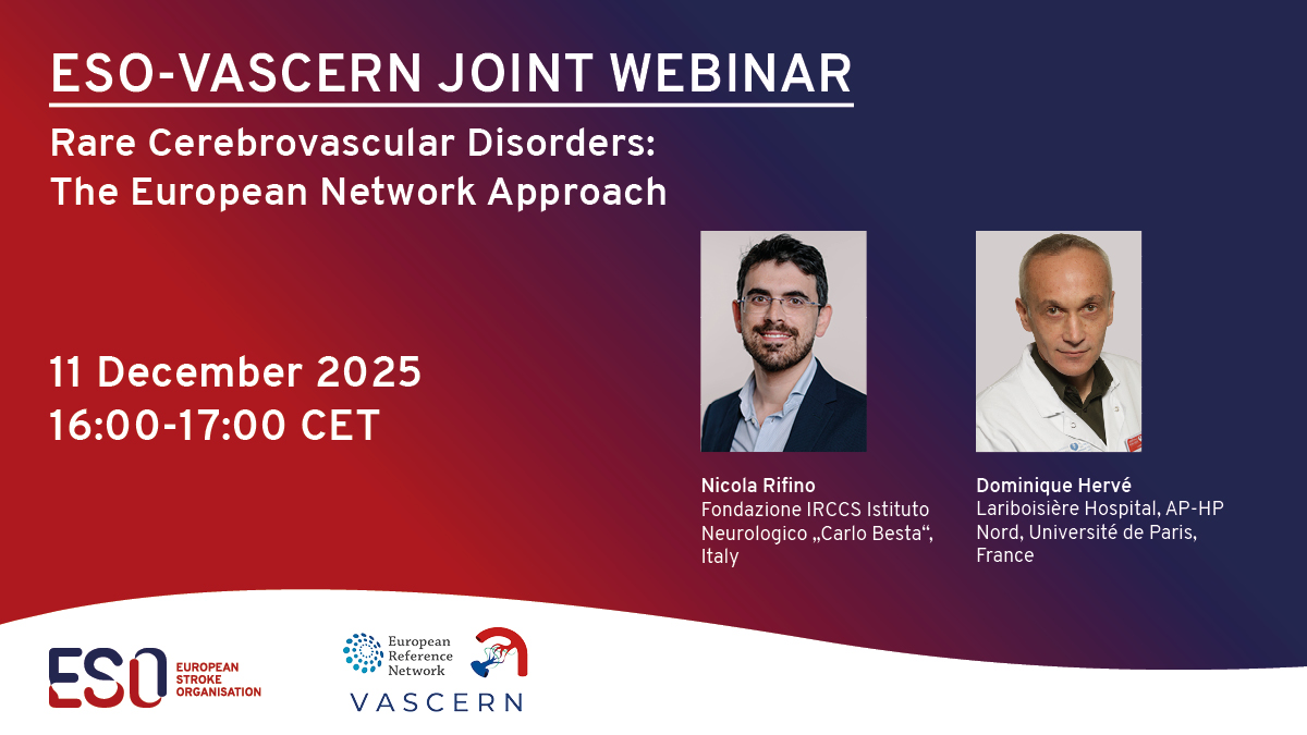 ESO-VASCERN Joint webinar: Rare Cerebrovascular Disorders: The European Network Approach