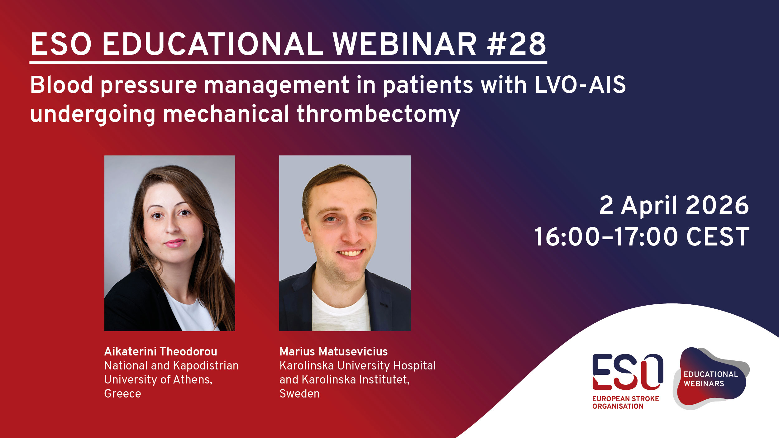 ESO Education webinar #28 - Blood pressure management in patients with LVO-AIS undergoing mechanical thrombectomy