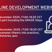 ESO Guideline Development Webinar: Part 1 - theoretical part including the GRADE Steps